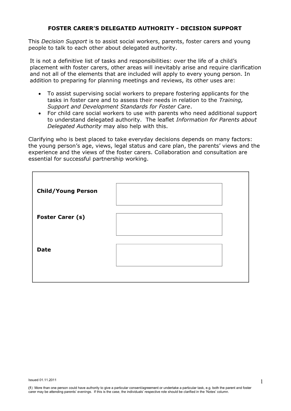 Foster Carer S Delegated Authority - Decision Support