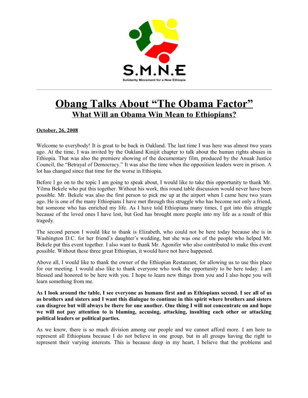 Obang Talks About the Obama Factor