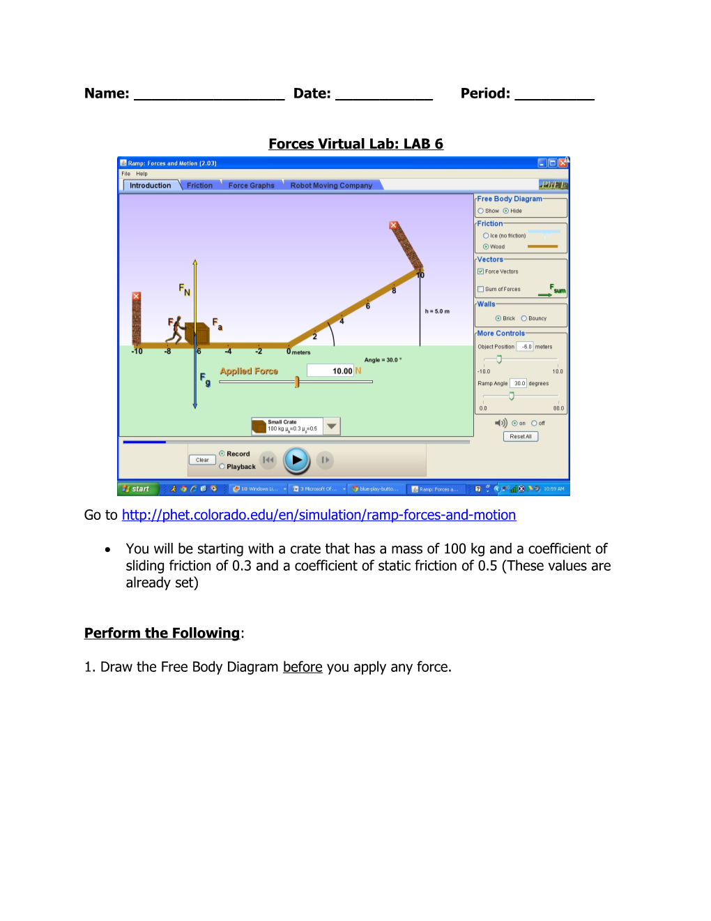 Forces Virtual Lab: LAB 6