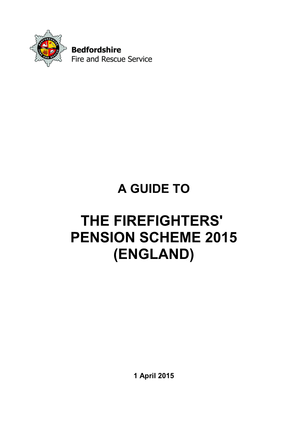 The Firefighters' Pension Scheme 2006