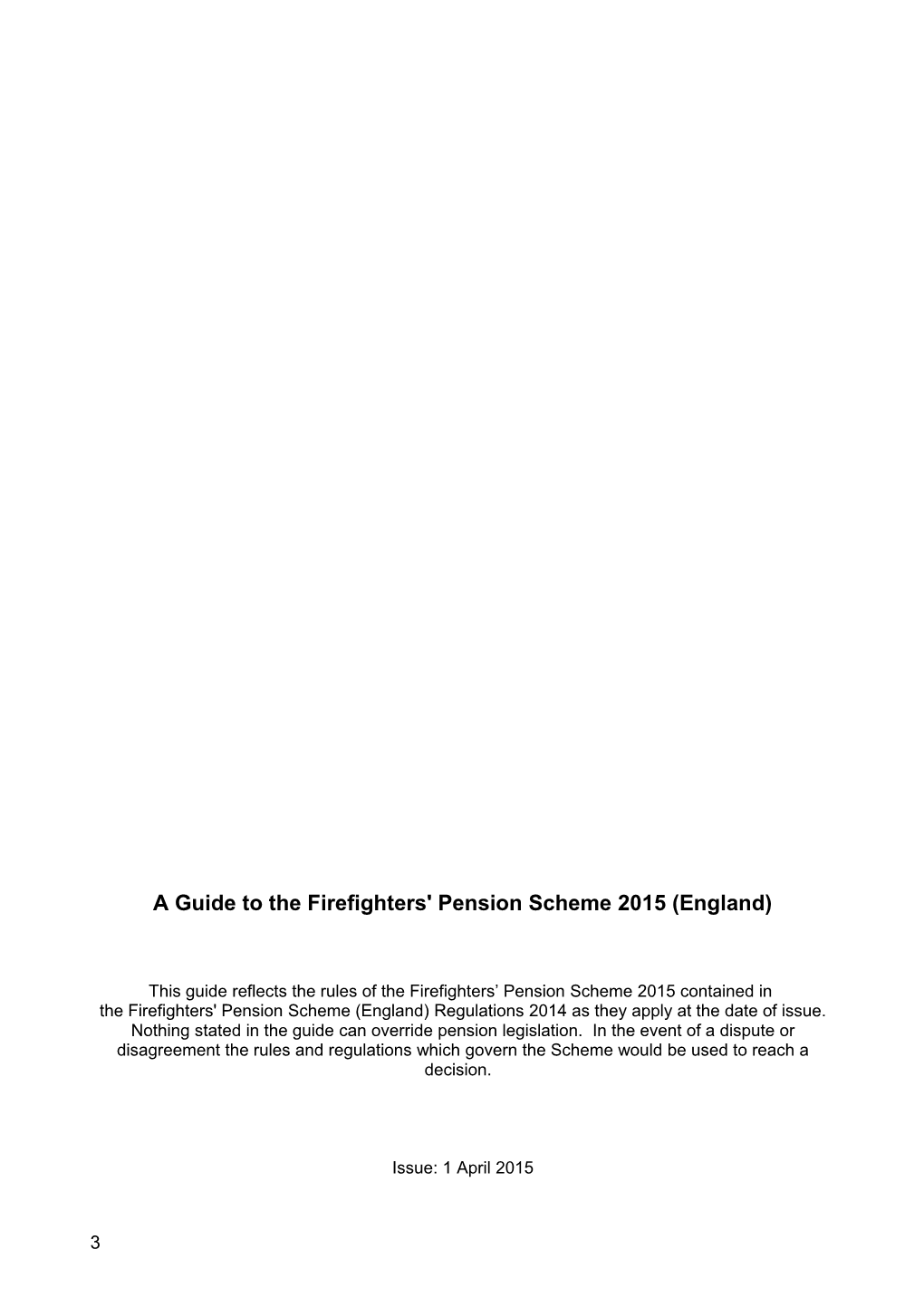 The Firefighters' Pension Scheme 2006