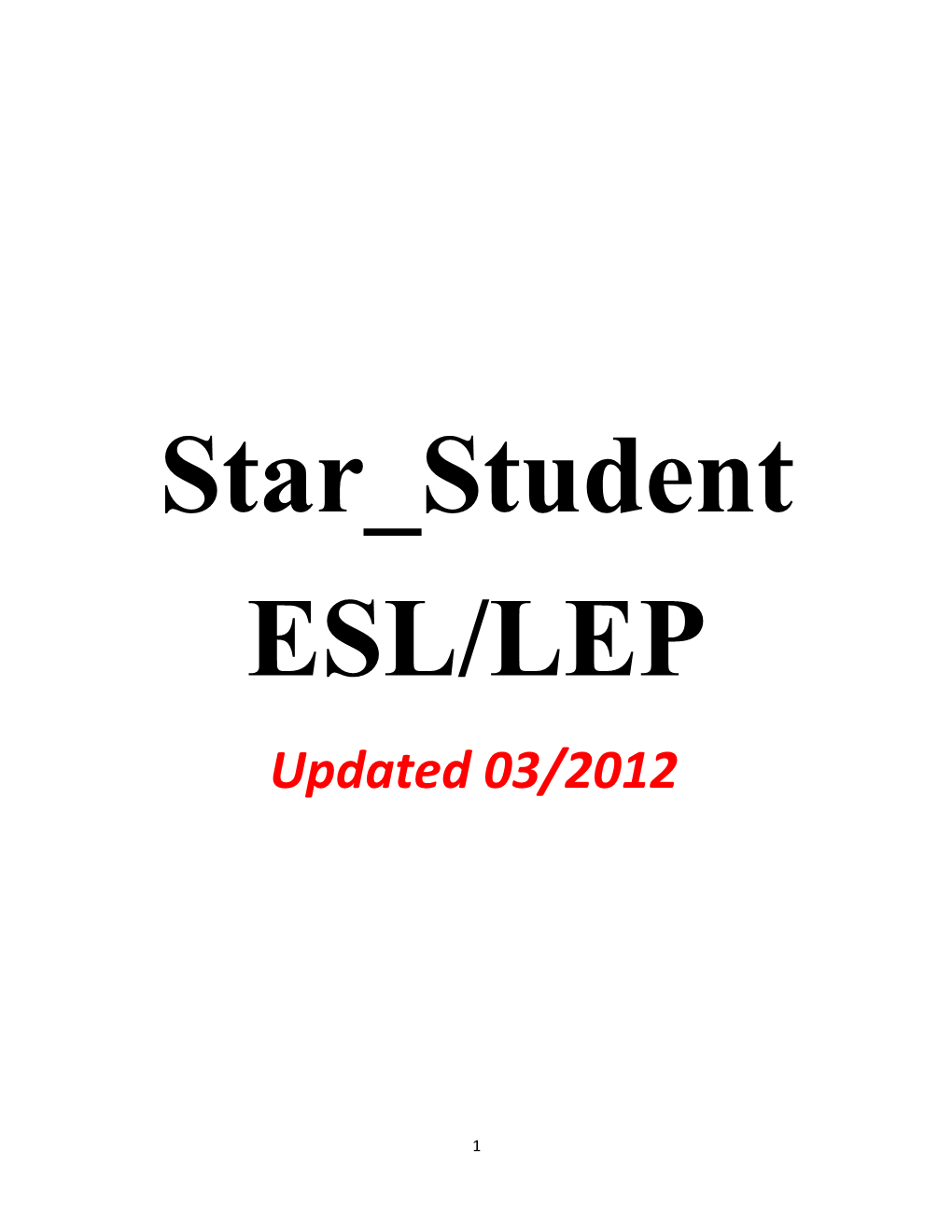 ESL/LEP and Immigrant Status Data