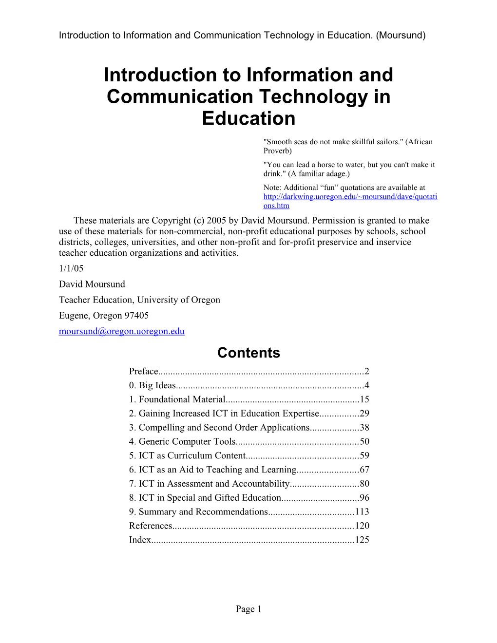 Introduction to Information and Communication Technology in Education. (Moursund)