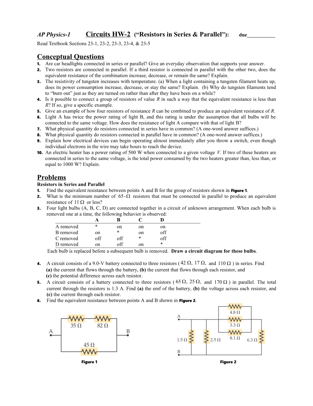 AP Physics-1 Circuits HW-2 ( Resistors in Series & Parallel ): Due______