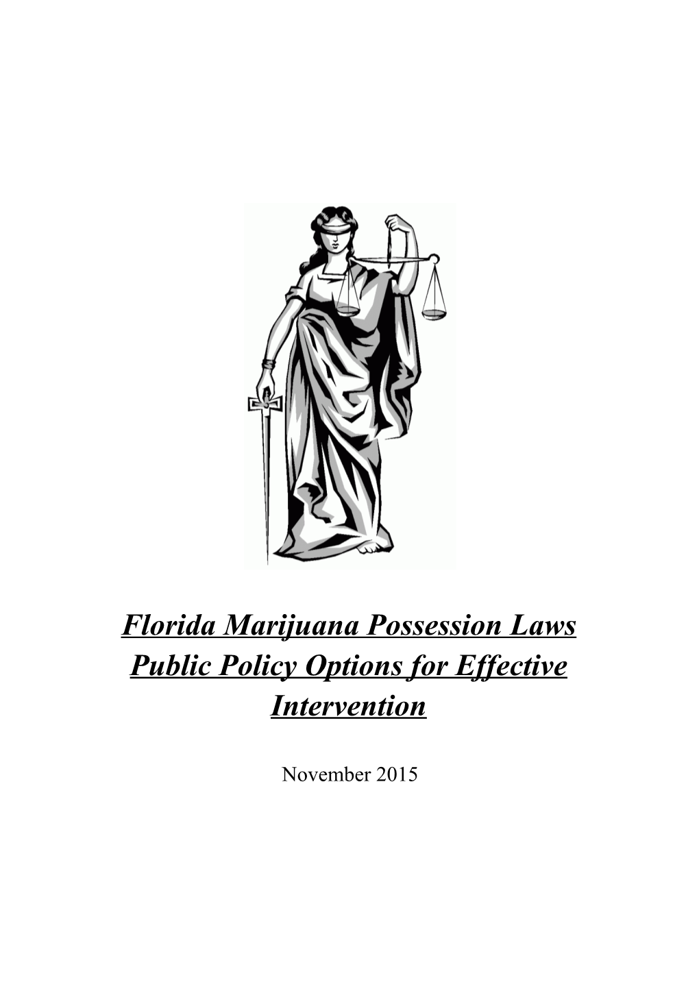 Public Policy Options for Effective Intervention