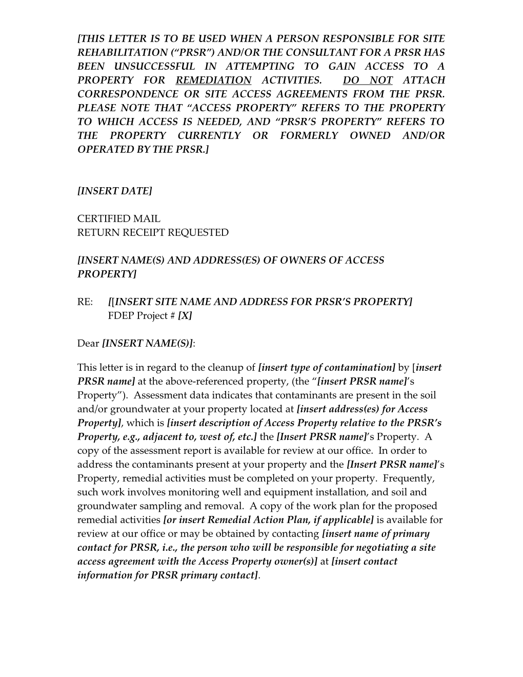 Insert Name(S) and Address(Es) of Owners of Access Property