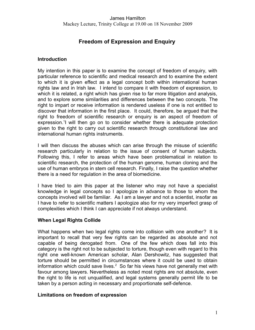 Freedom of Research / Freedom of Enquiry