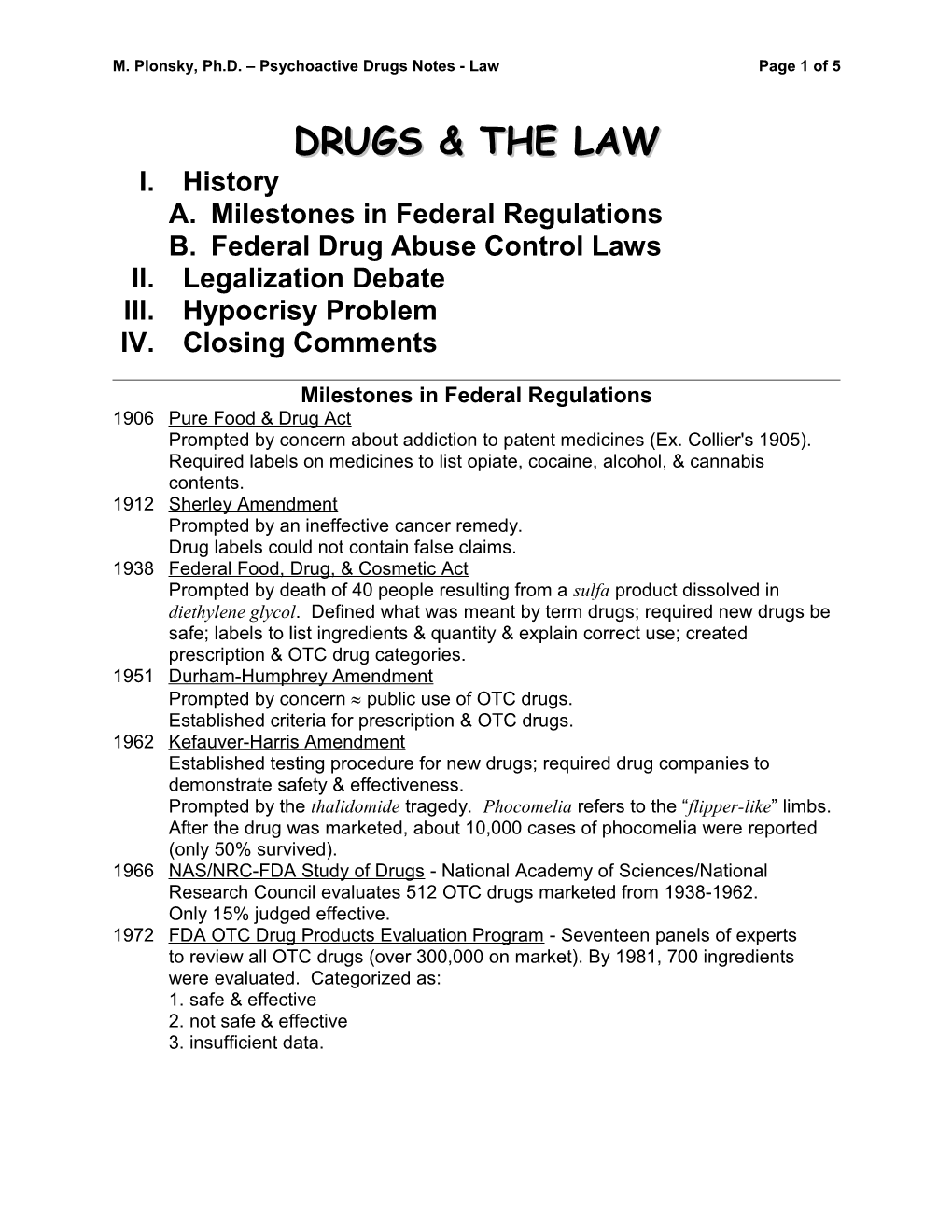 M. Plonsky, Ph.D. Psychoactive Drugs Notes - Lawpage 1 of 4