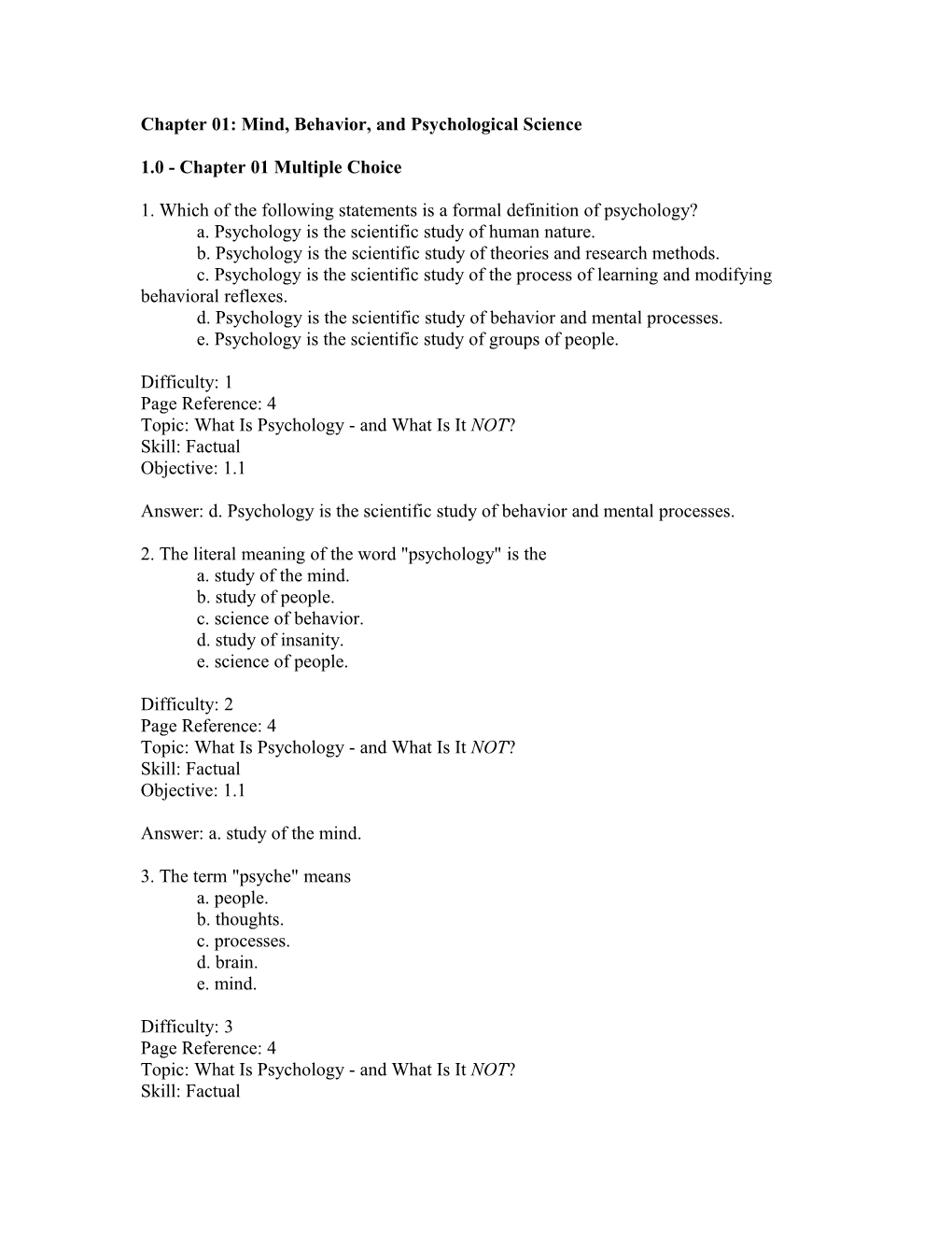 Chapter 01: Mind, Behavior, and Psychological Science