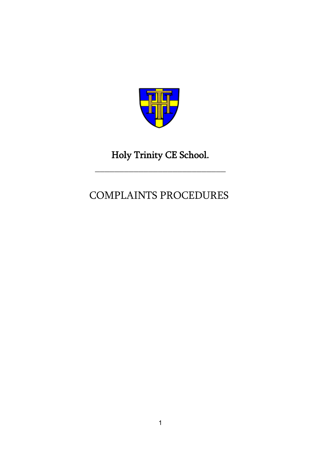 CF4288 Model Procedures for Dealing with School Based Complaints - Guidelines for Headteachers