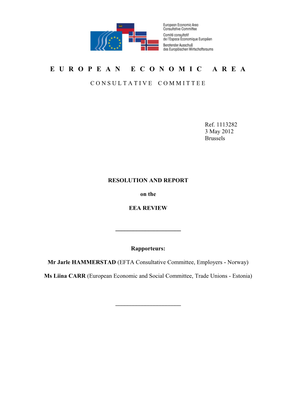 The Consultative Committee of the European Economic Area (EEA CC)