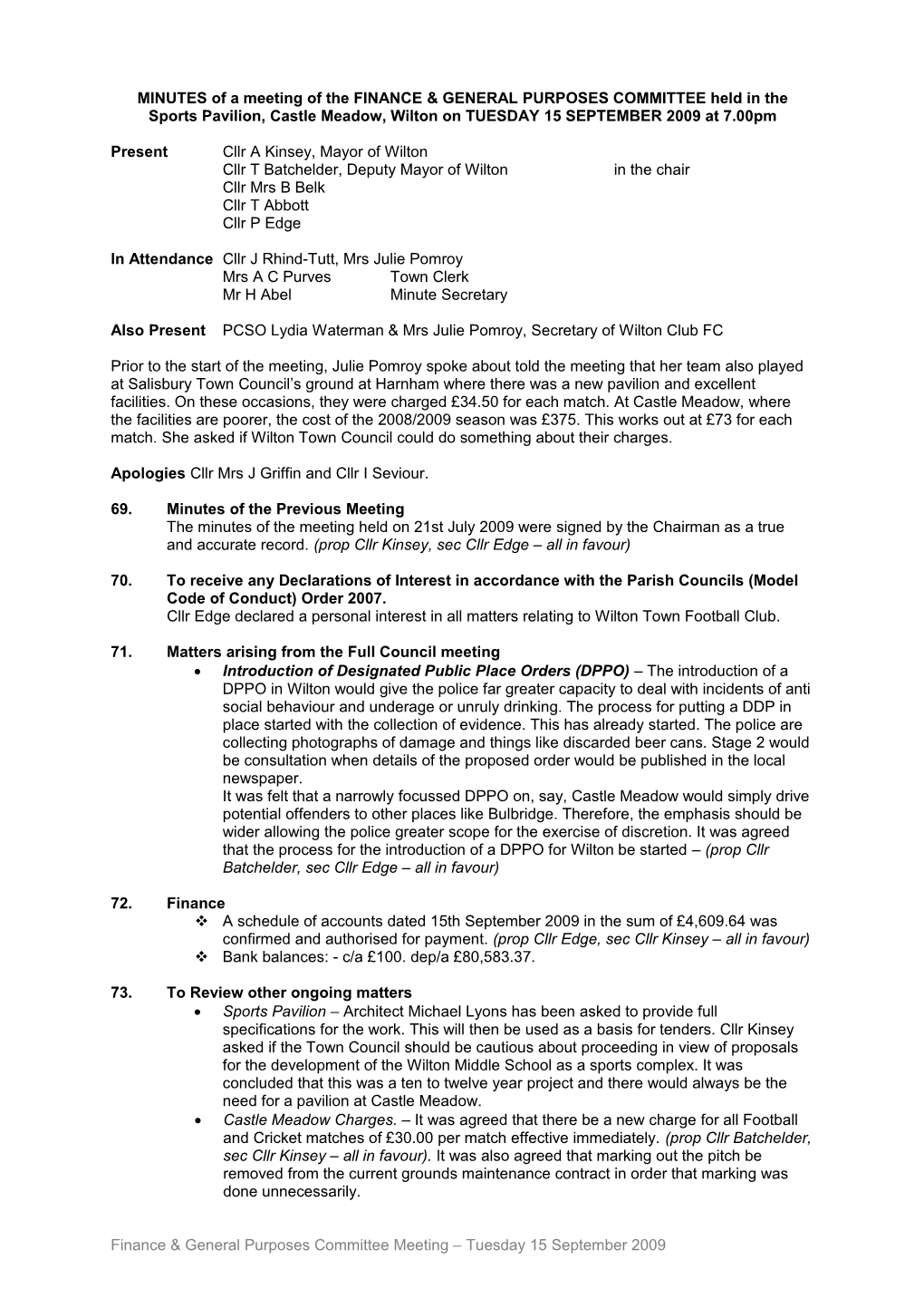 MINUTES of a Meeting of WILTON TOWN COUNCIL Held in the COUNCIL CHAMBERS, KINGSBURY SQUARE