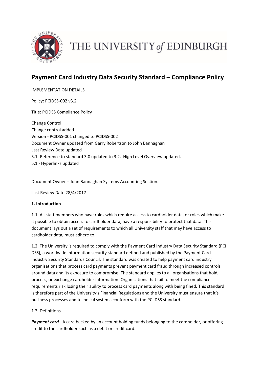 Payment Card Industry Data Security Standard Compliance Policy