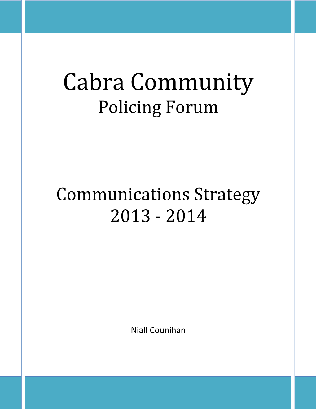 Cabra Community Policing Forum