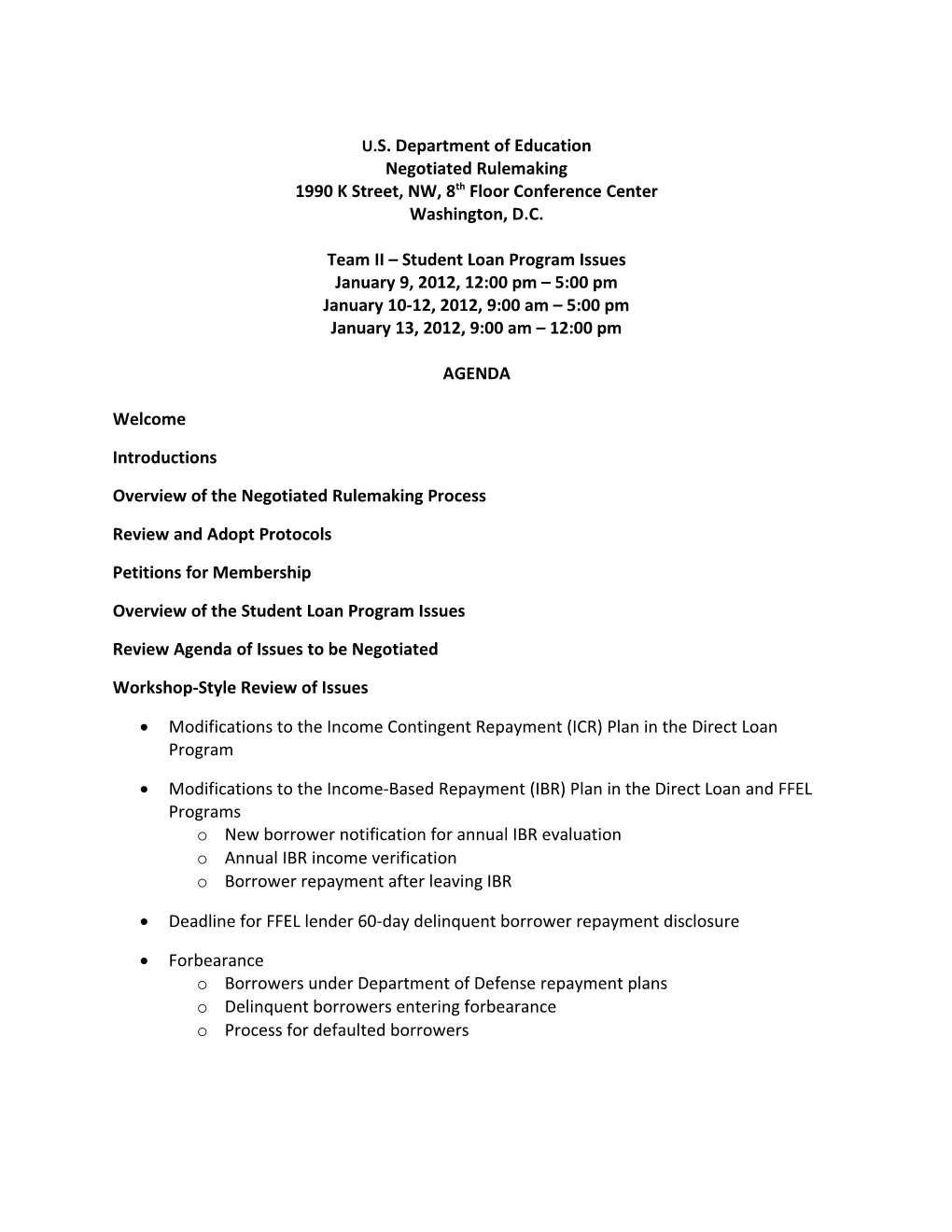 Negotiated Rulemaking: Agenda, Team II, Student Loan Program Issues January 2012 (Msword)