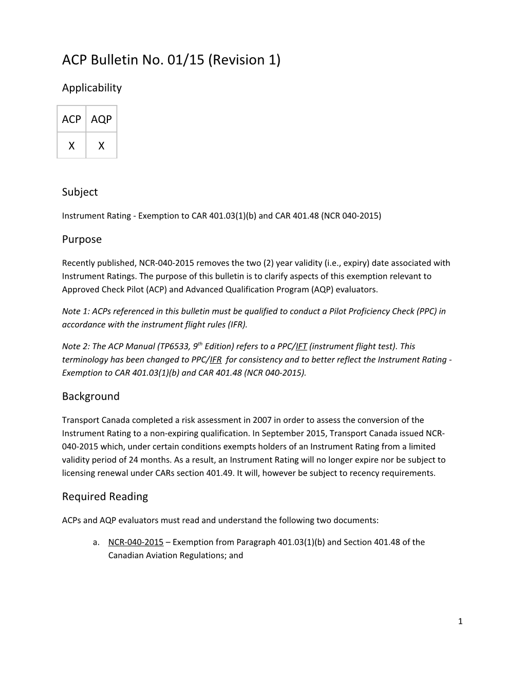 Instrument Rating - Exemption to CAR 401.03(1)(B) and CAR 401.48 (NCR 040-2015)