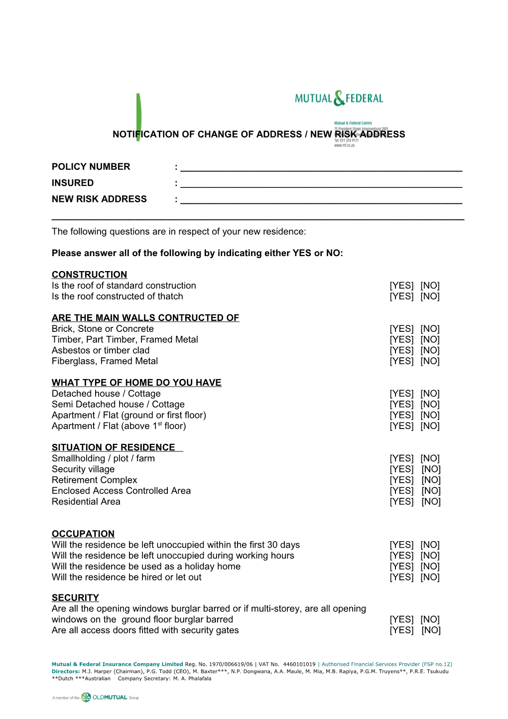 Notification of Change of Address / New Risk Address