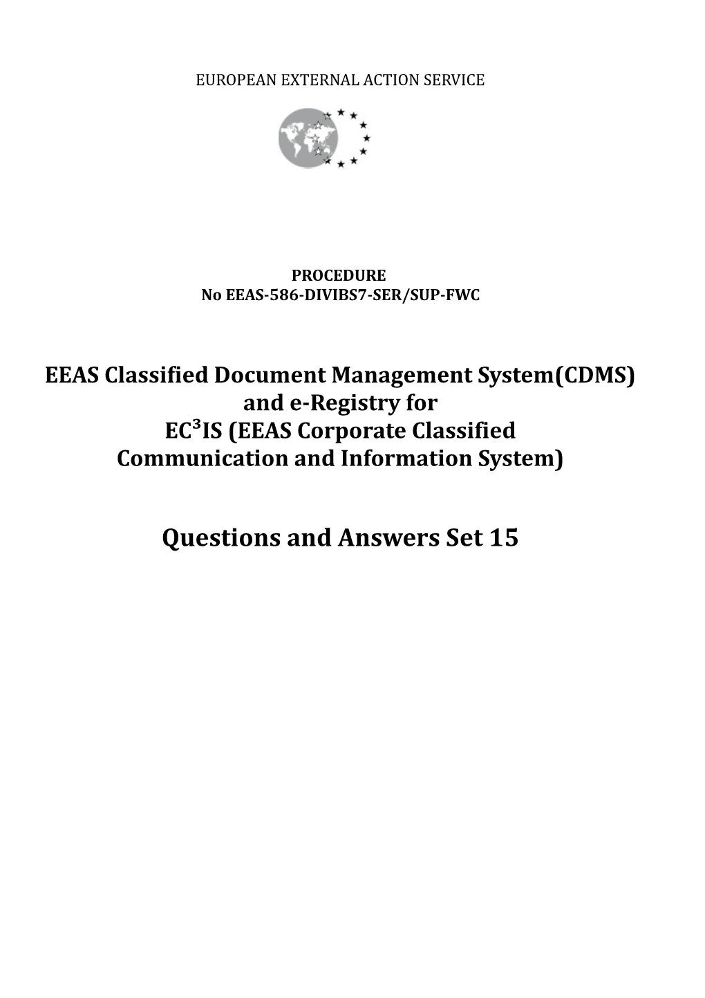 EEAS Classified Document Management System(CDMS)