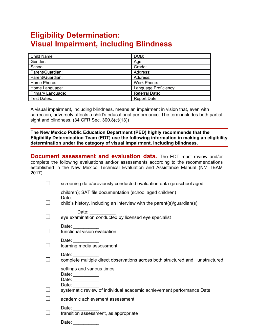 Eligibility Determination: Visualimpairment,Includingblindness