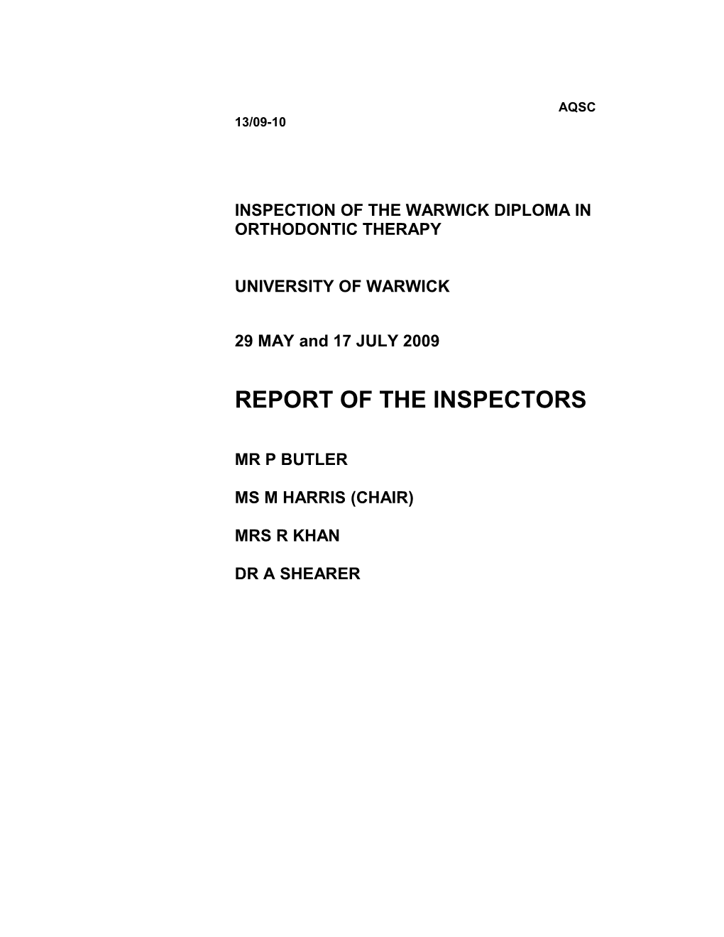 Report of the Gdc Inspectors on the Btec National Diploma in Dental Technology Delivered