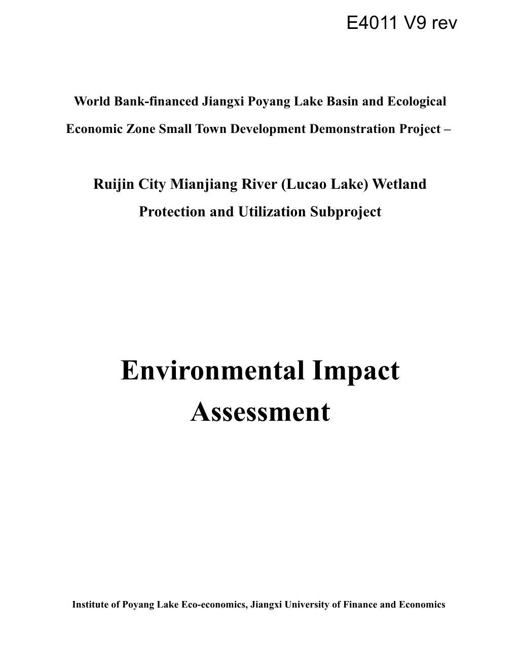 Ruijin City Mianjiang River (Lucao Lake) Wetland Protection and Utilization Subproject