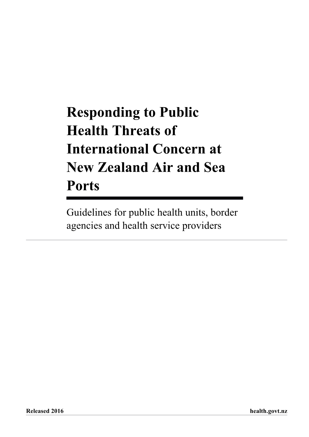 Responding To Public Health Threats Of International Concern At New Zealand Air And Sea Ports