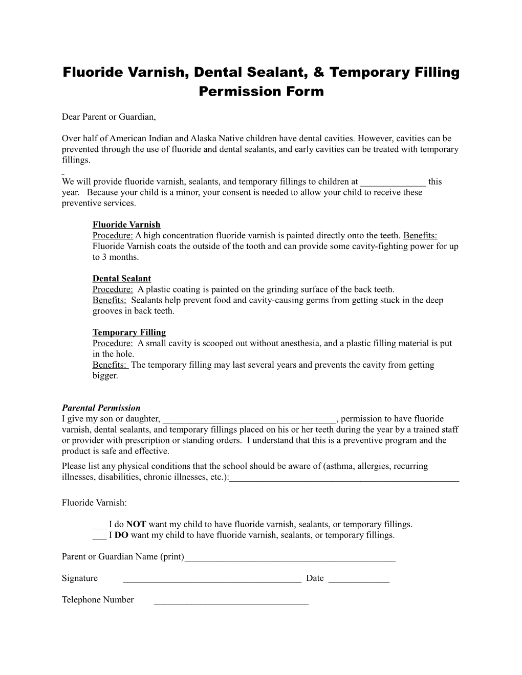 Fluoride Varnish, Dental Sealant, & Temporary Filling Permission Form