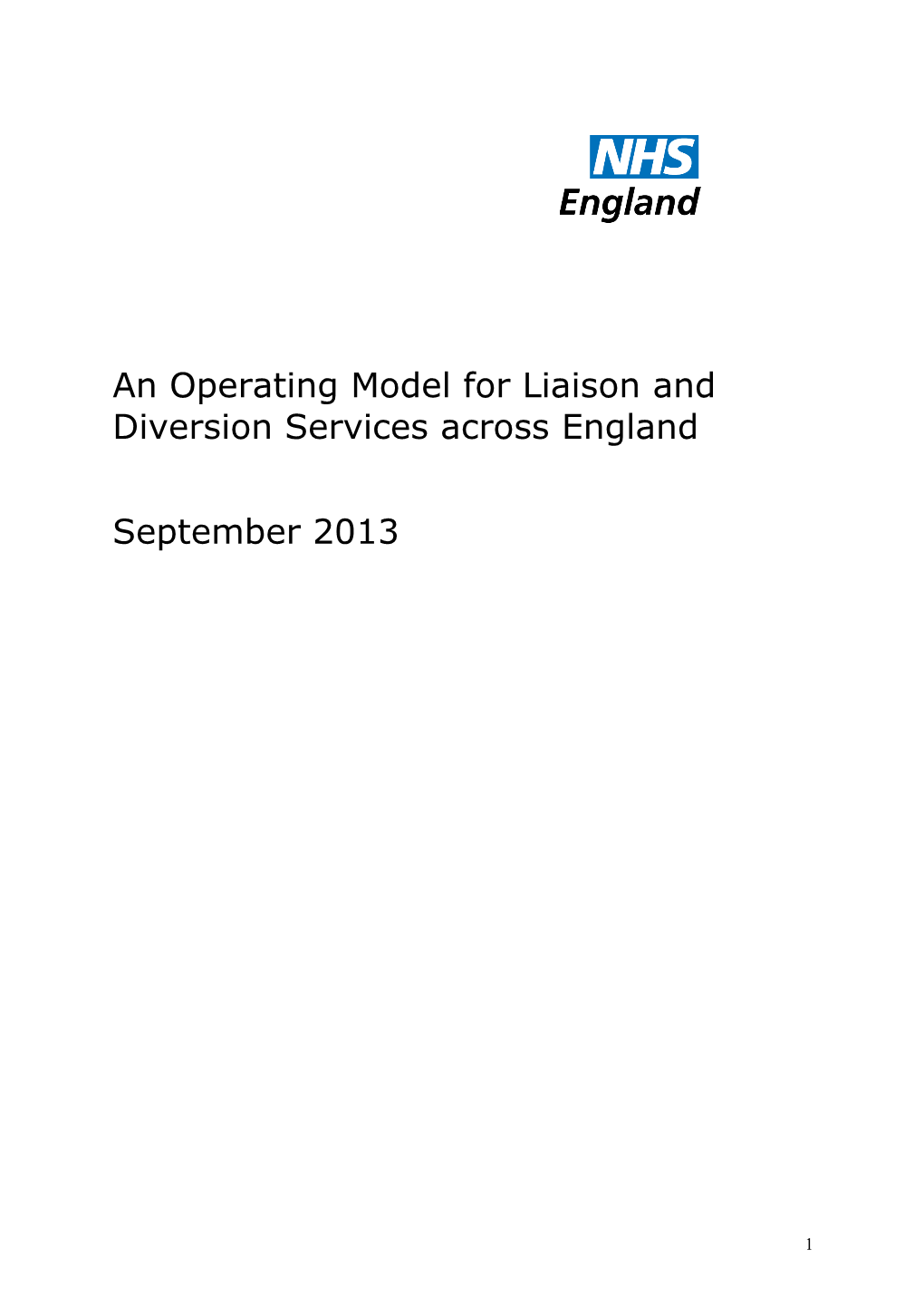 An Operating Model for Liaison and Diversion Services Across England