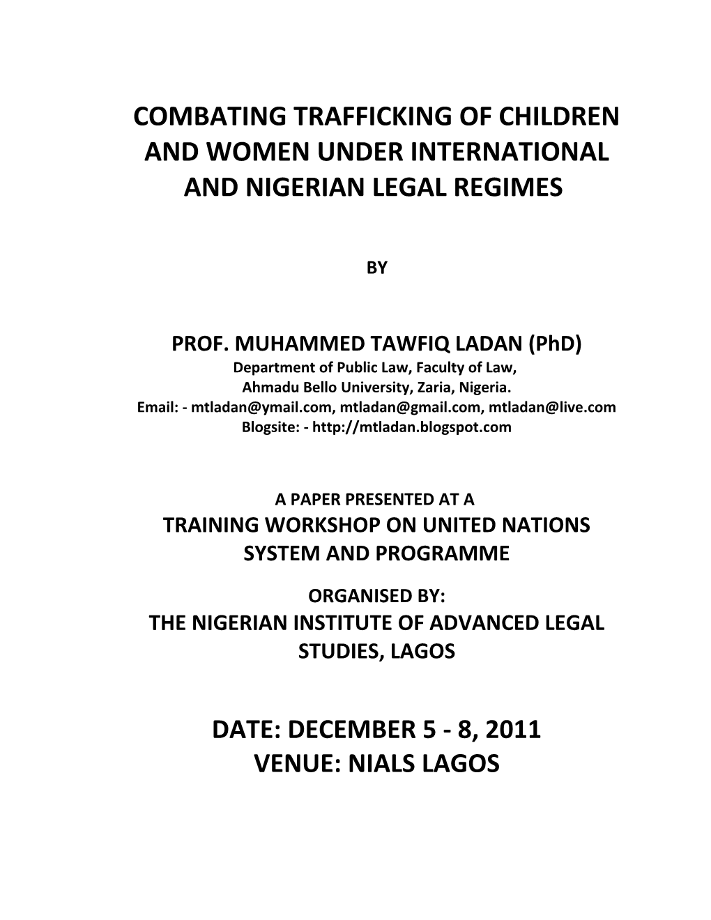 Combating Trafficking of Children and Women Under International and Nigerian Legal Regimes