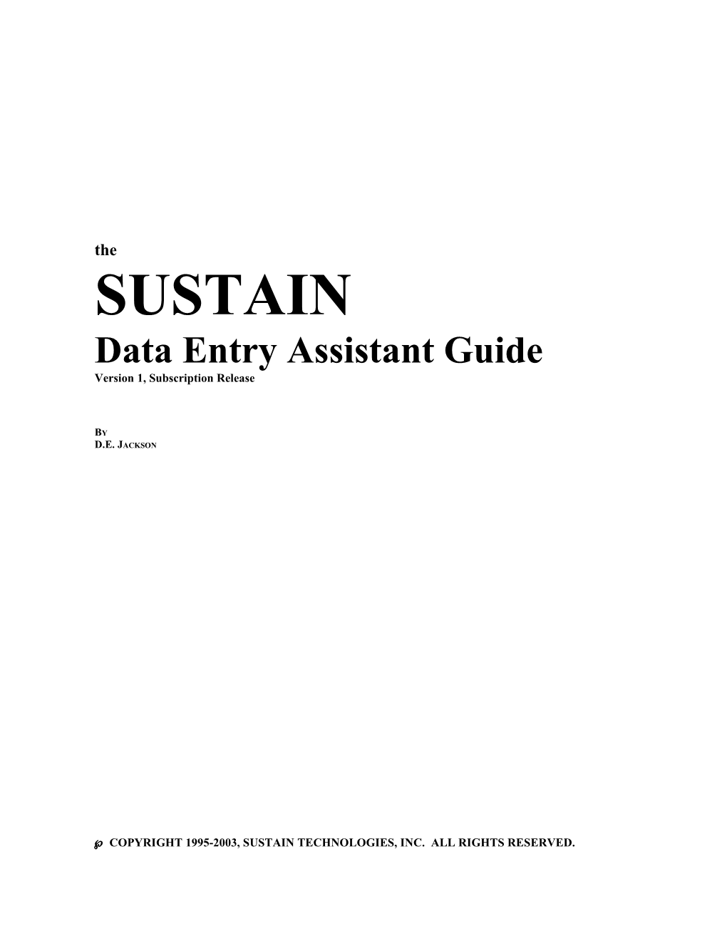 The SUSTAIN Data Entry Assistant Guide