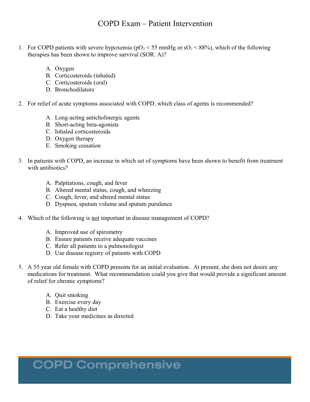 COPD Exam: Patient Intervention