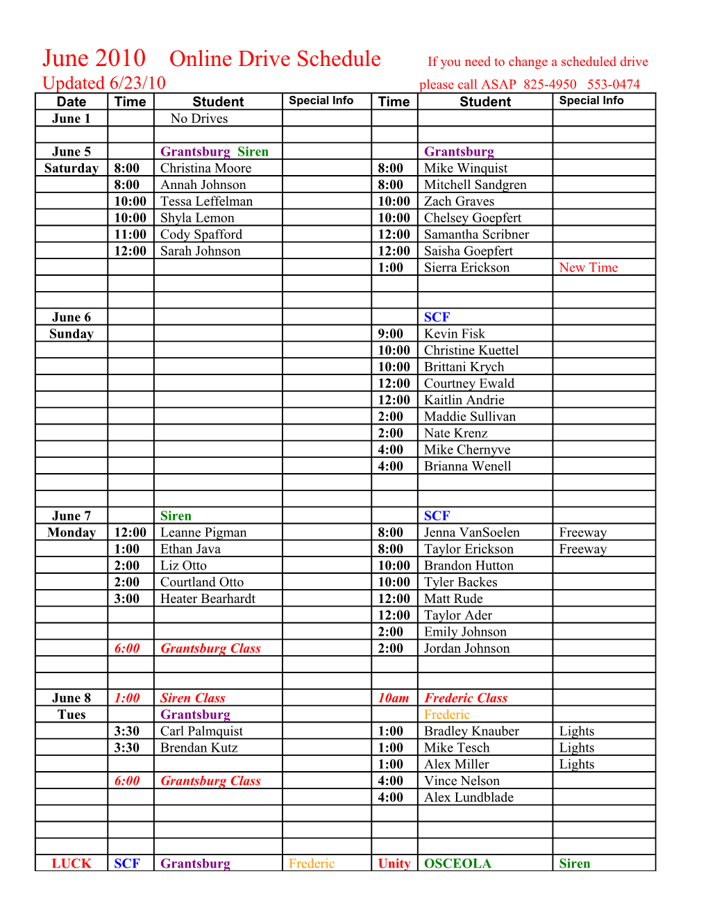 June 2010 Online Drive Schedule If You Need to Change a Scheduled Drive Updated 6/23/10