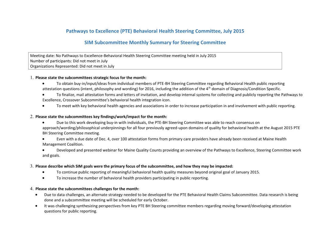 SIM Subcommittee Monthly Summary for Steering Committee