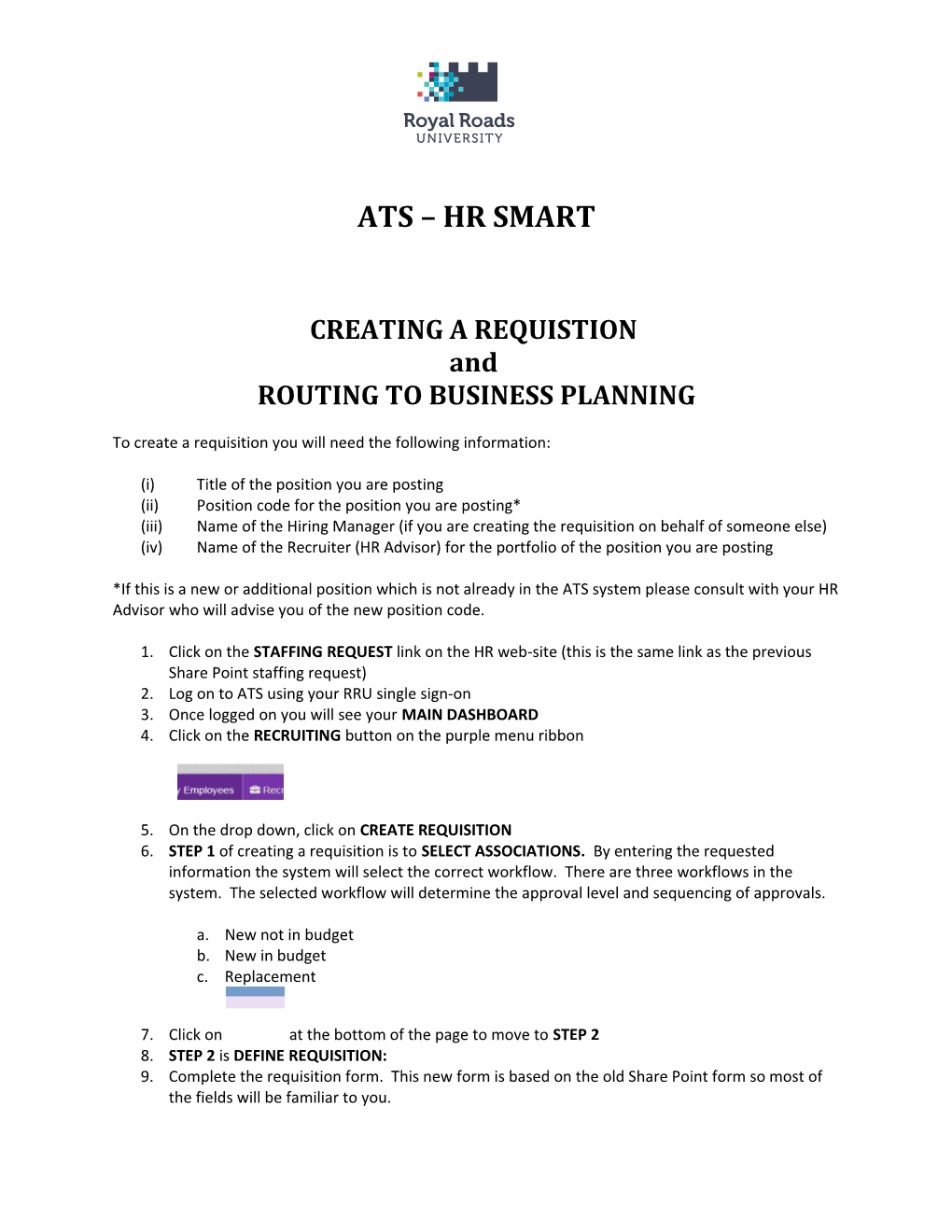 To Create a Requisition You Will Need the Following Information