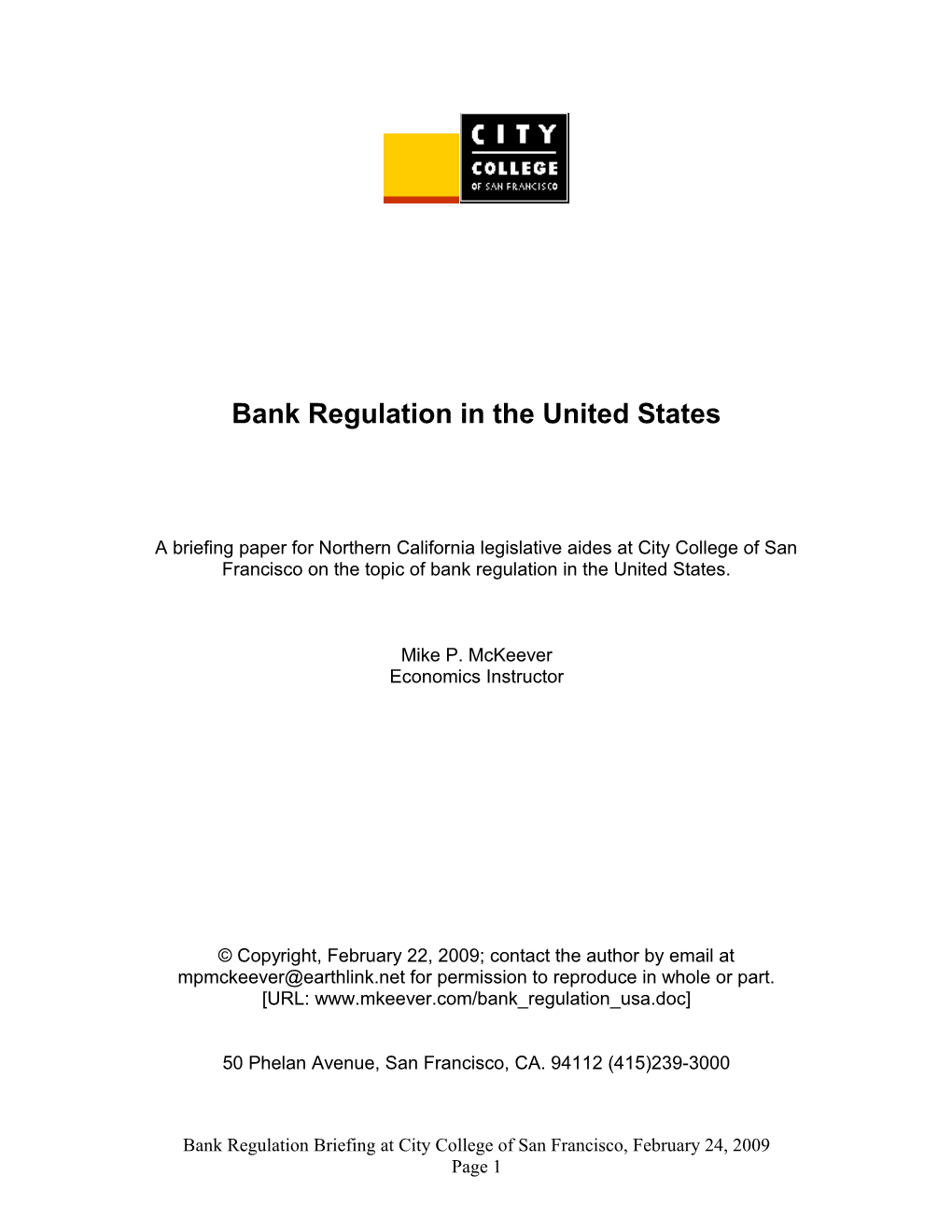 Bank Regulation in the United States