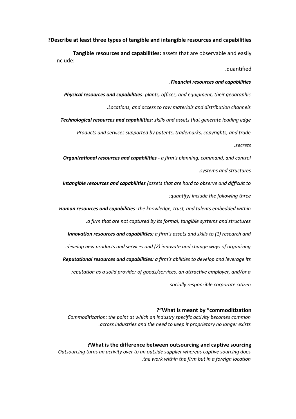 Describe at Least Three Types of Tangible and Intangible Resources and Capabilities?