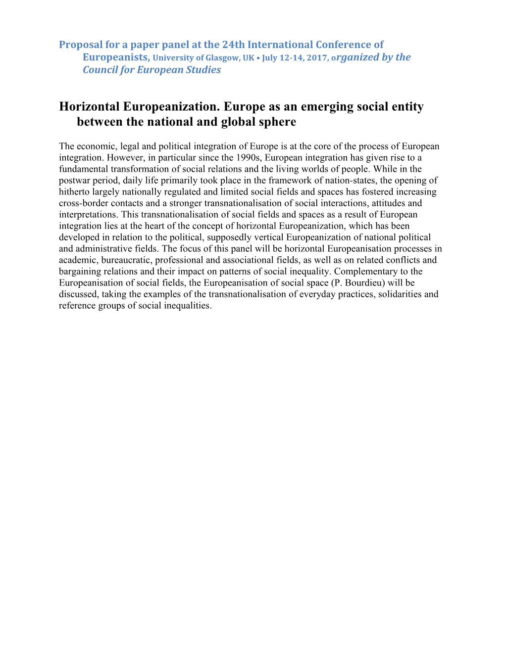 Horizontal Europeanization.Europe As an Emerging Social Entity Between the National And