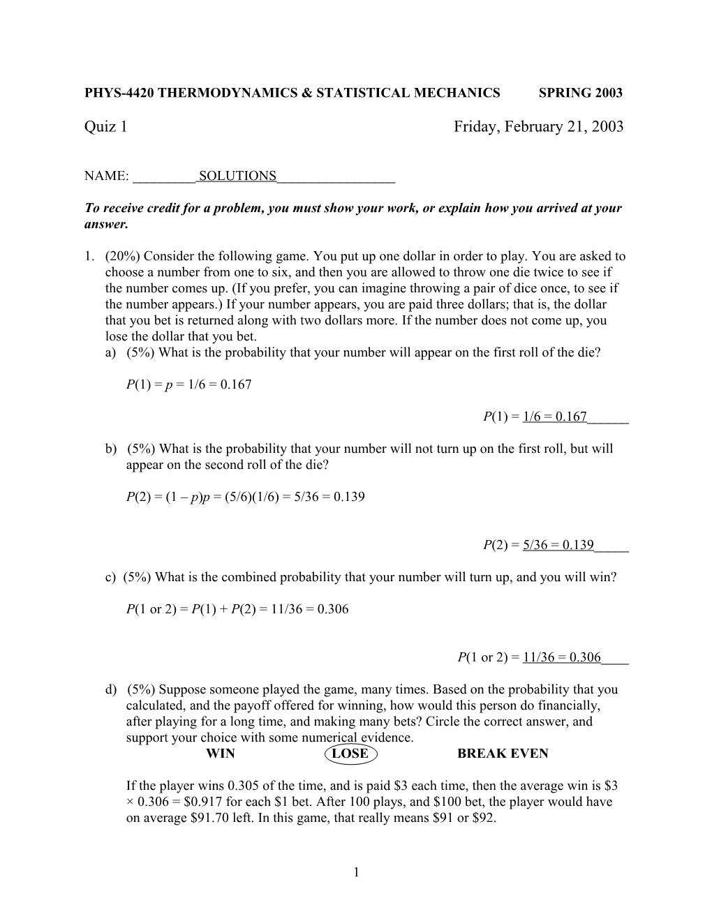 Phys-4420 Thermodynamics & Statistical Mechanics Spring 2003