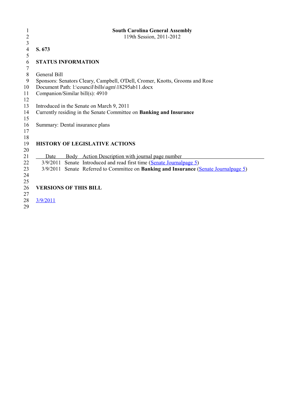 2011-2012 Bill 673: Dental Insurance Plans - South Carolina Legislature Online