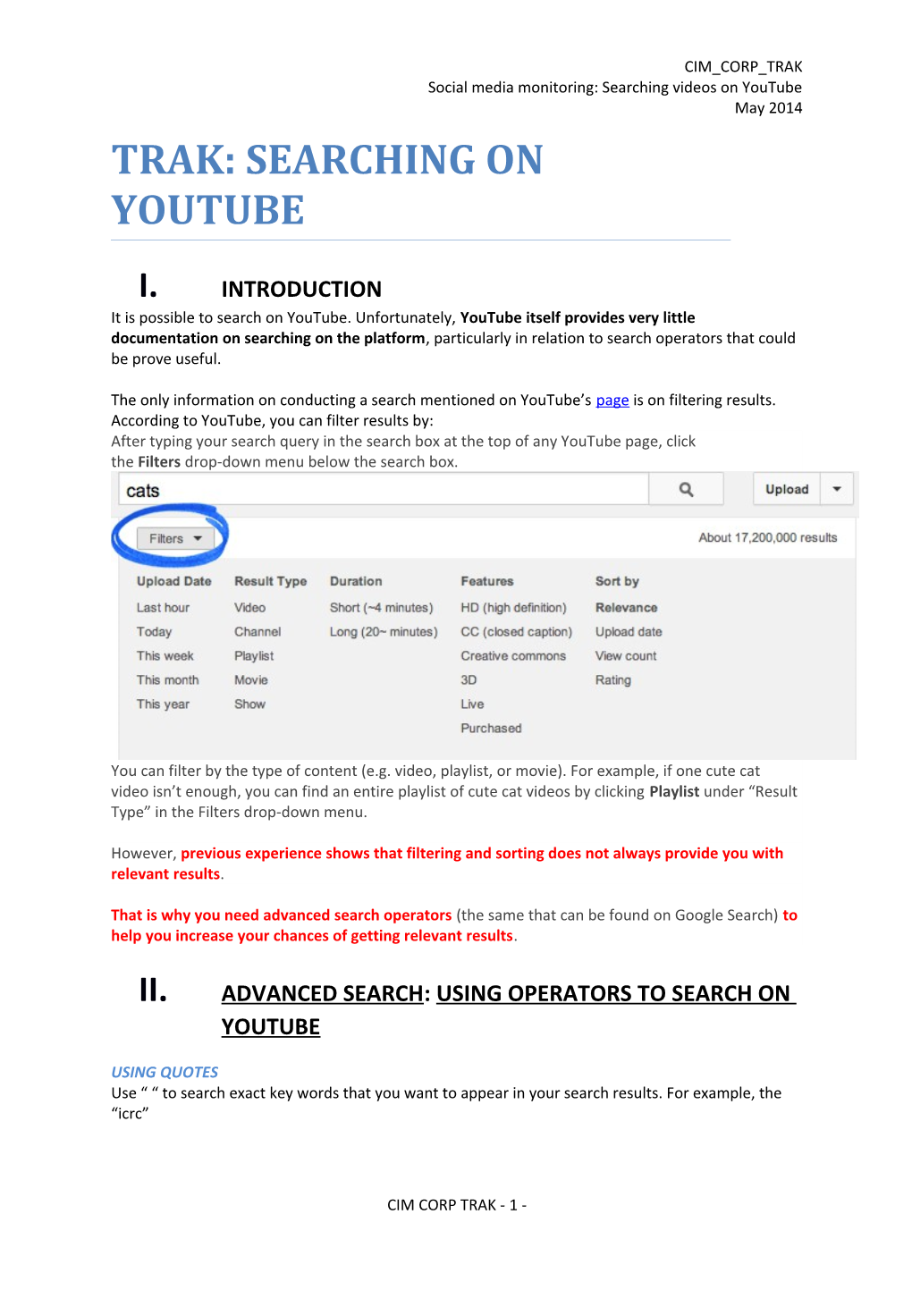 Social Media Monitoring: Searching Videos on Youtube