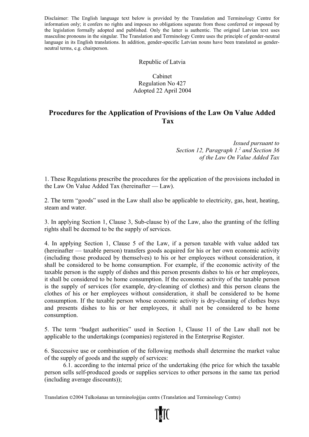 Procedures for the Application of Provisions of the Law on Value Added Tax