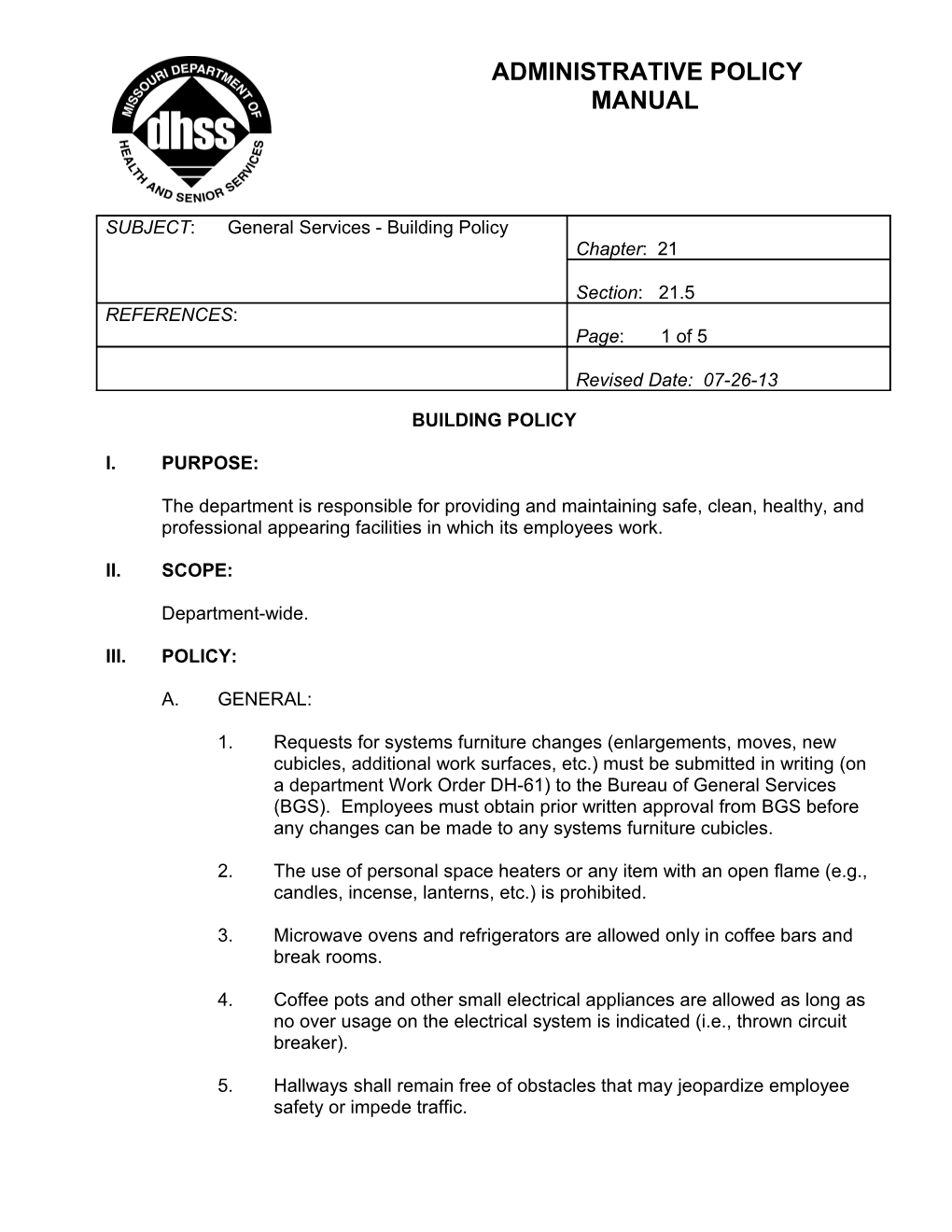 SUBJECT: General Services - Building Policy