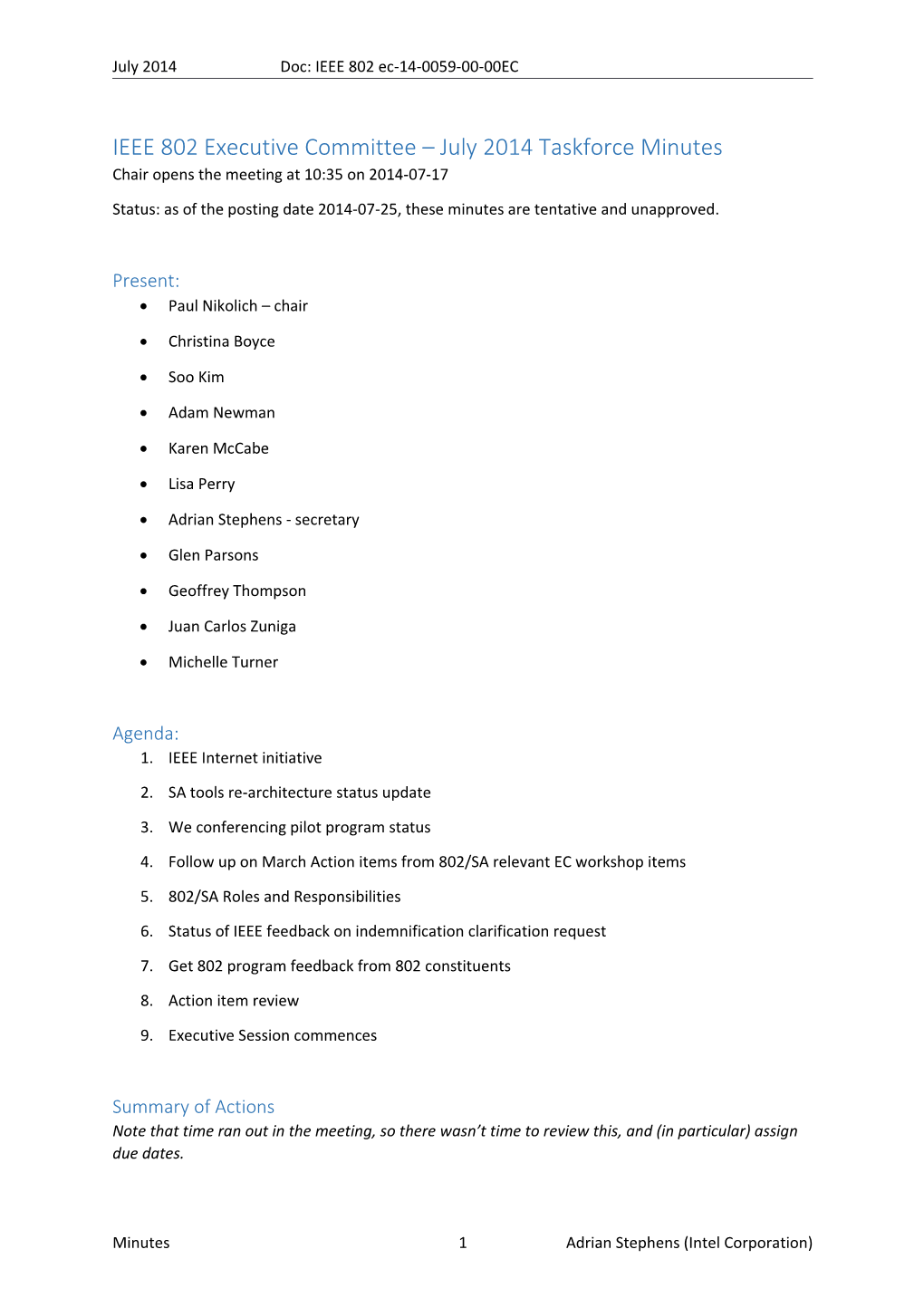IEEE 802 Executive Committee July 2014 Taskforce Minutes