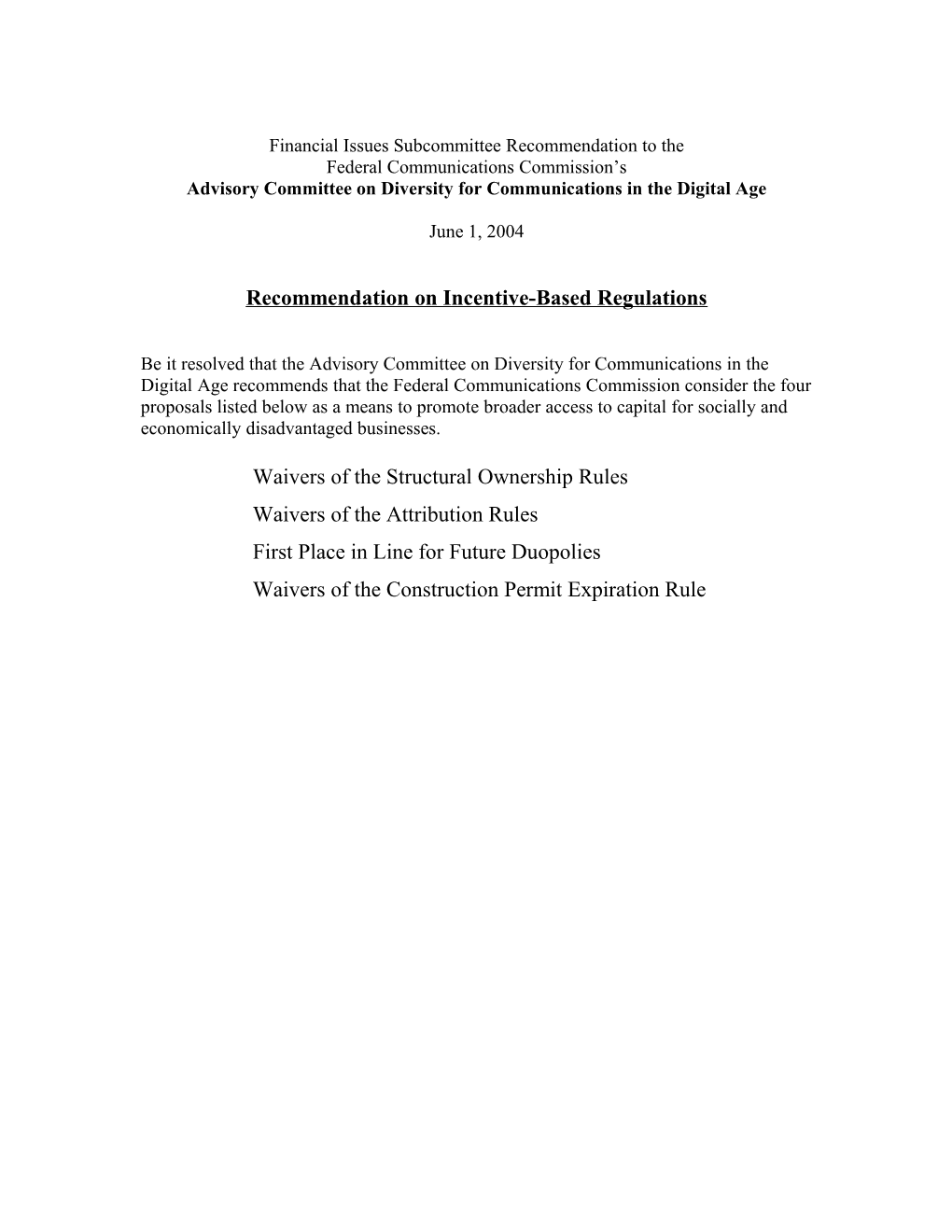 Financial Issues Subcommittee Recommendation to The