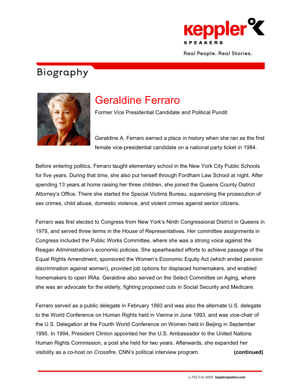 Geraldine Ferraro Former Vice Presidential Candidate and Political Pundit