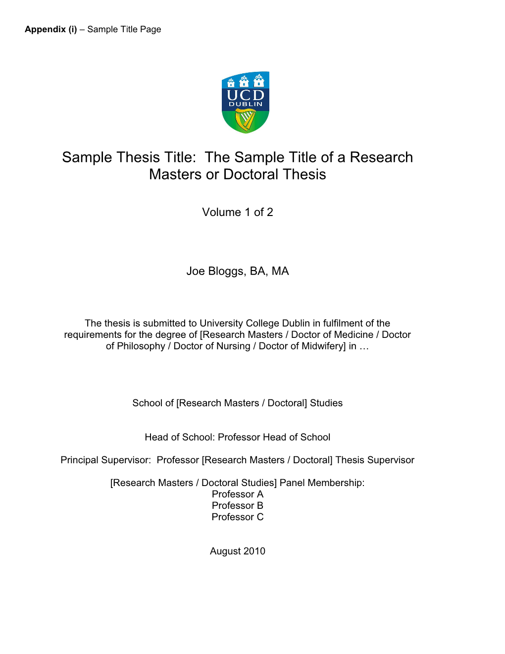 Appendices to Post Graduate Research Theses