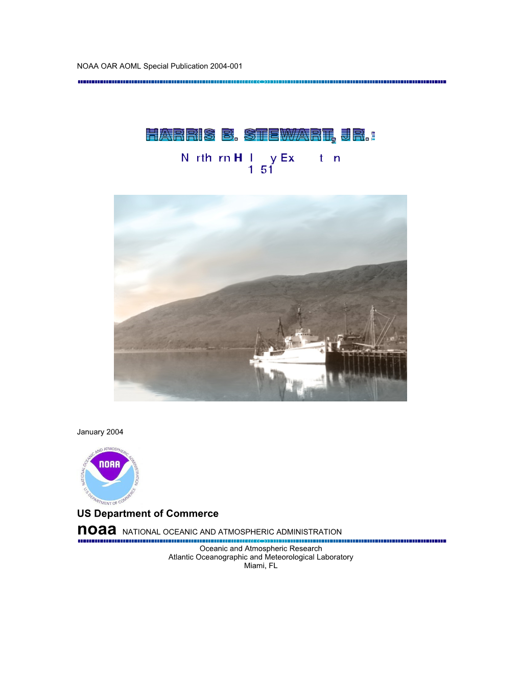 NOAA OAR AOML Special Publication 2004-001