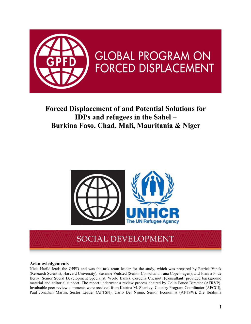 Forced Displacement of and Potential Solutions For