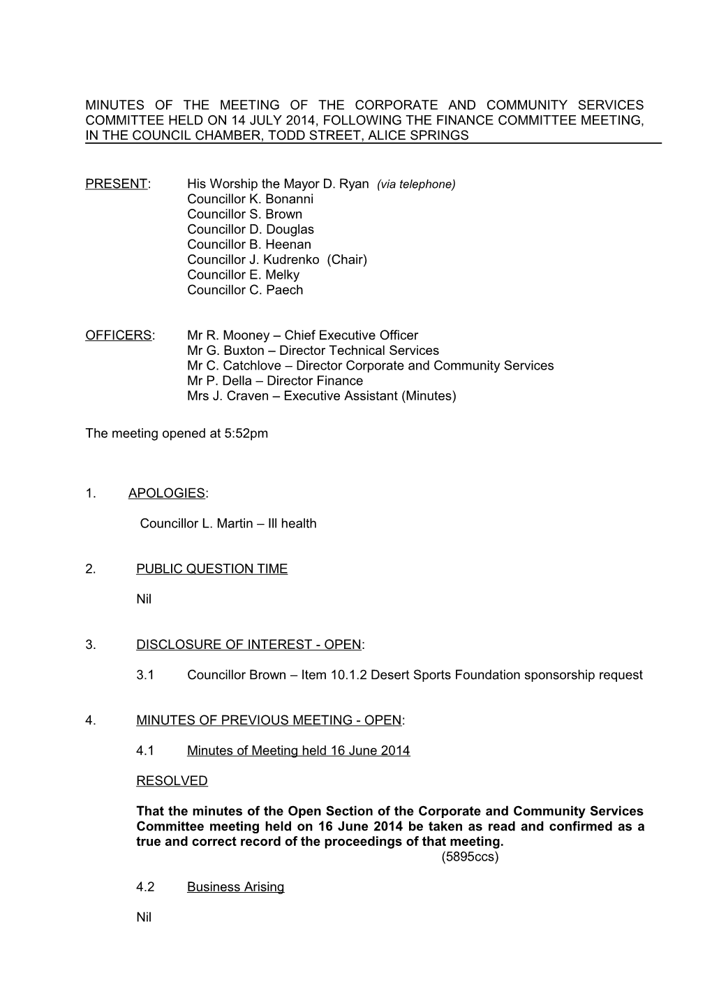 Minutes of the Meeting of the Town Planning and Policy Committee Held on # at 5.15 Pm In