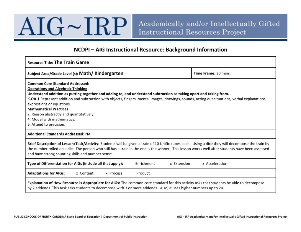 NCDPI AIG Instructional Resource: Background Information s2